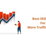 Best SEO Tips for More Traffic in 2022