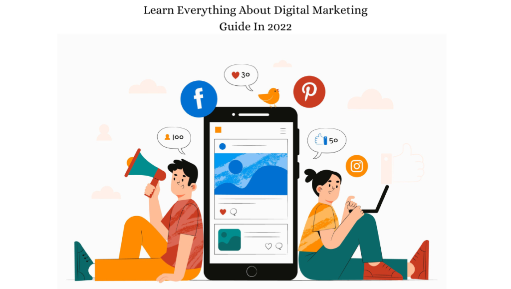 learn-everything-about-digital-marketing-guide-in-2022